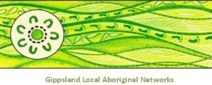 Gippsland Local Aboriginal Network